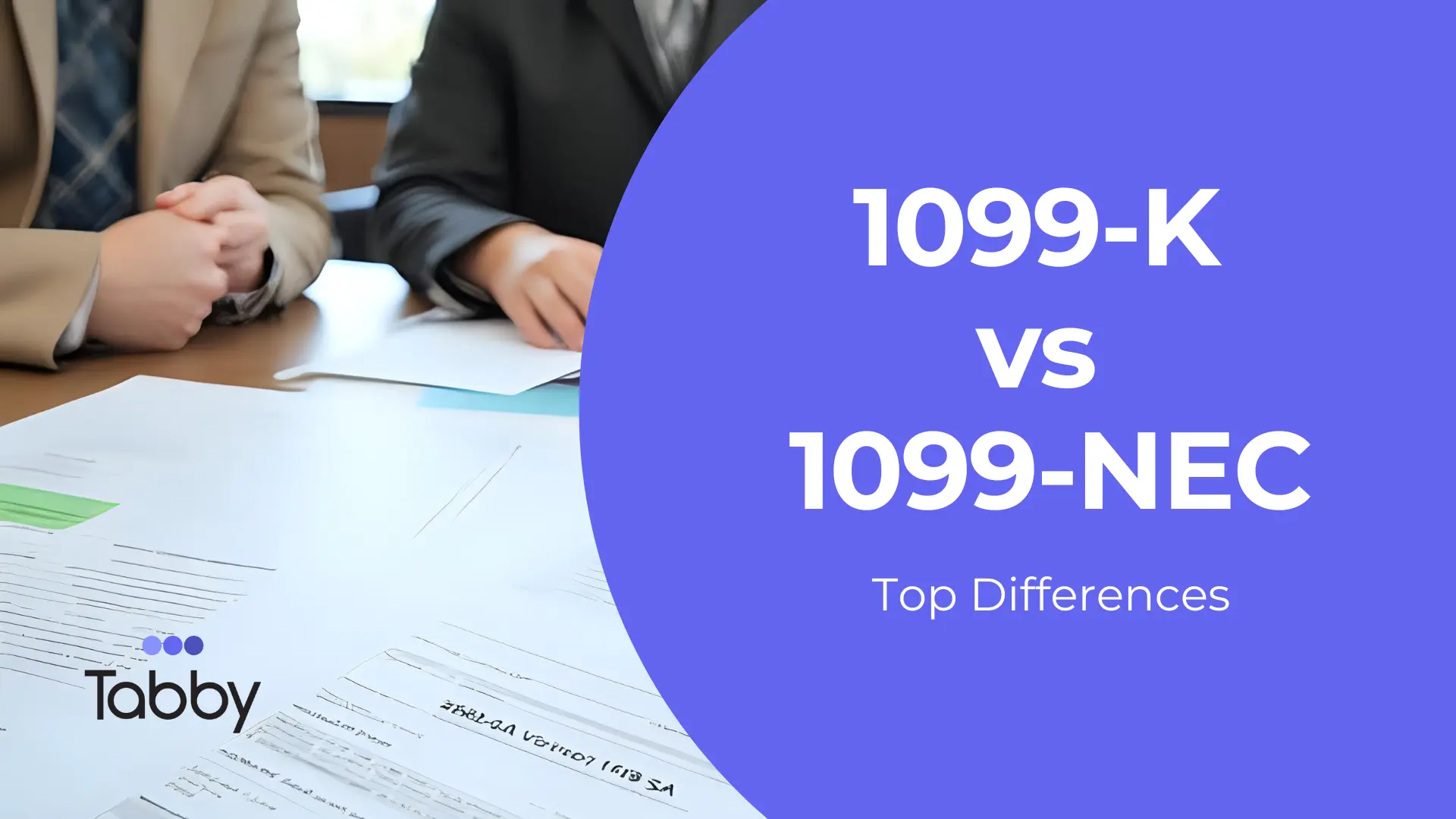 1099 K vs 1099 NEC Top Differences