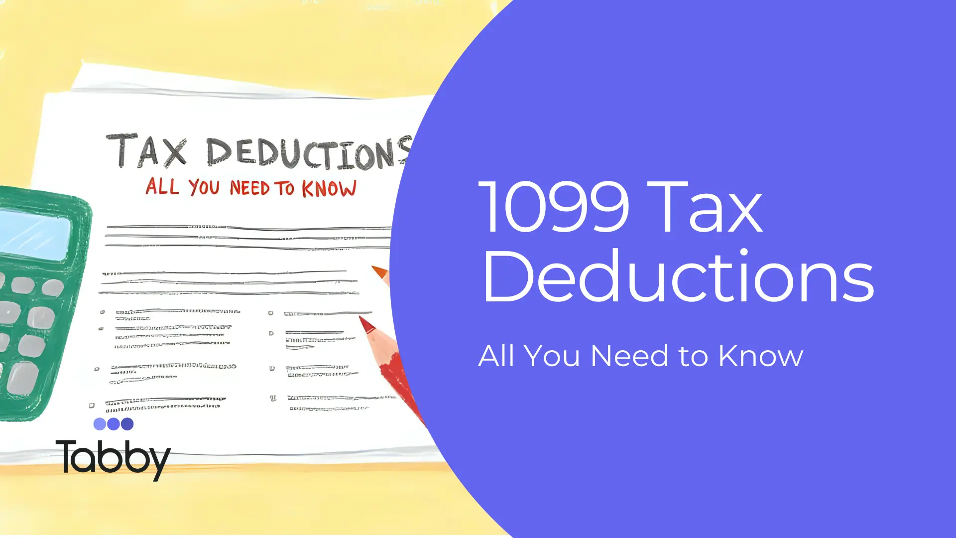 1099 Tax Deductions All You Need to Know