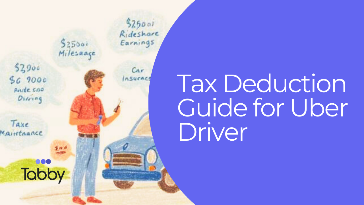 Learn top tax deductions for uber drivers. Track mileage, car expenses and simply tax filing with Tabby.