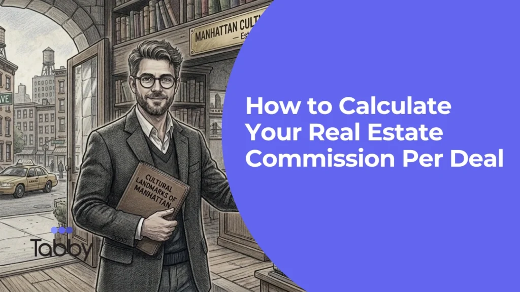 How to Calculate Your Real Estate Commission Per Deal 3 How to Calculate Your Real Estate Commission Per Deal