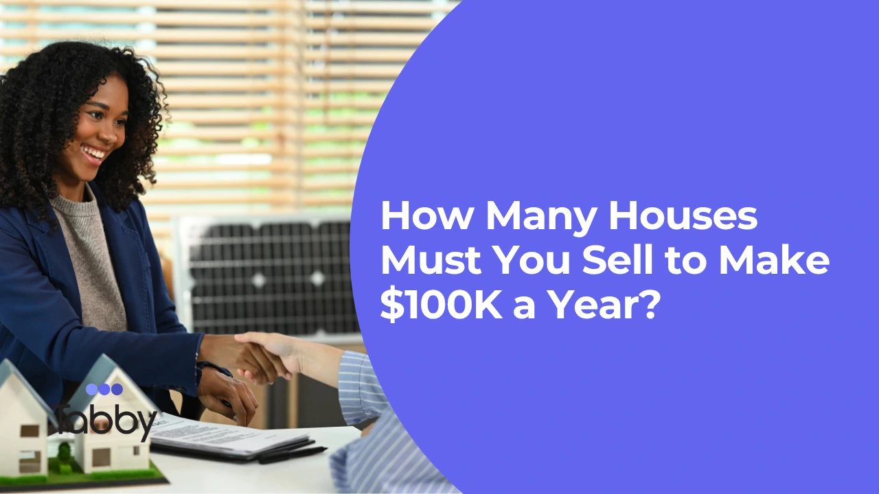 How Many Houses Must You Sell to Make $100K a Year?