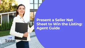 Present a Seller Net Sheet to Win the Listing: Agent Guide