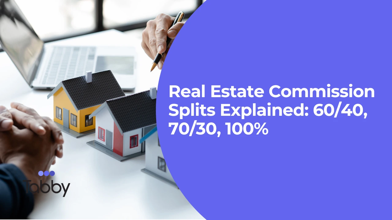 Real Estate Commission Splits Explained: 60/40, 70/30, 100%