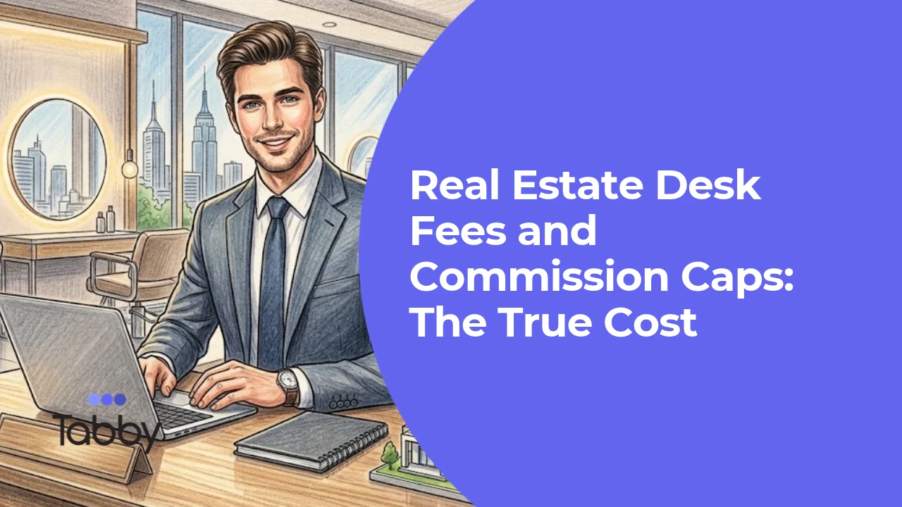 Real Estate Desk Fees and Commission Caps: The True Cost