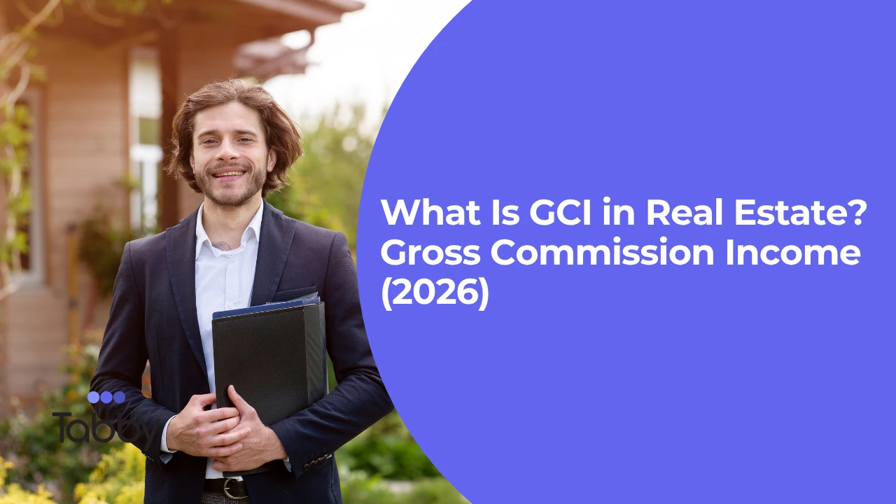 What Is GCI in Real Estate? Gross Commission Income (2026)
