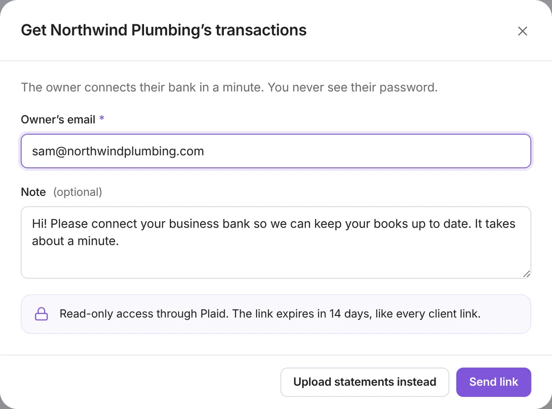 Accountants 7 Send a magic link: enter the owner's email and Tabby emails a secure, read-only Plaid connection link