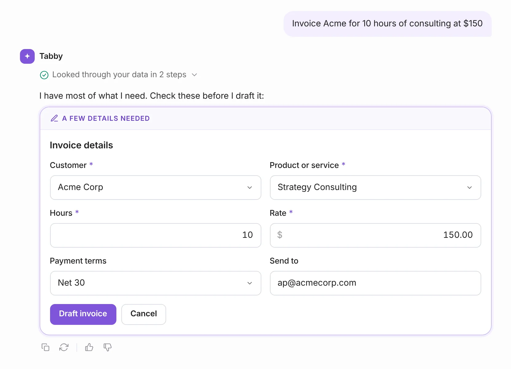 AI Invoice Generator 2 Tabby Talk turning the sentence Invoice Acme for 10 hours of consulting at $150 into invoice details with customer, service, hours, rate and Net 30 terms